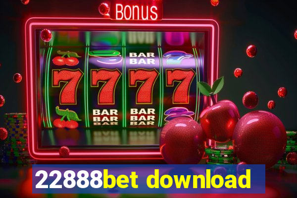 22888bet download